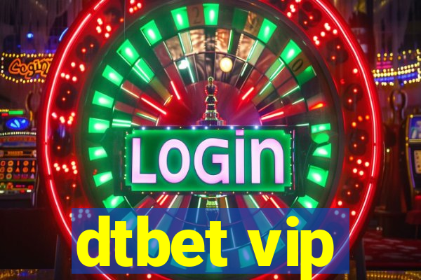 dtbet vip